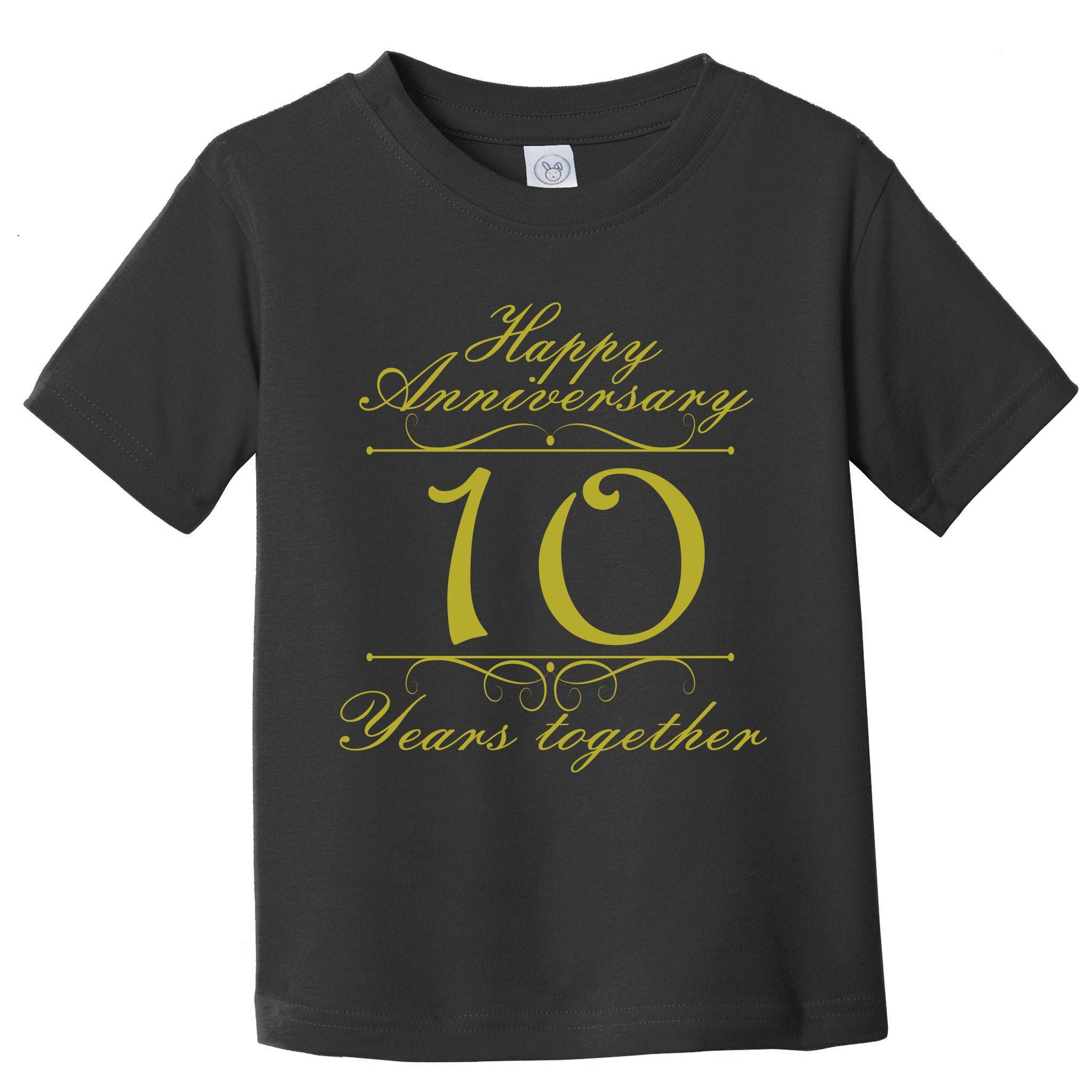 Happy Anniversary 10 Years Together Toddler T-Shirt