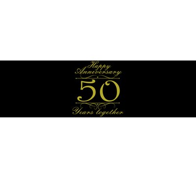 Happy Anniversary 50 Years Together Bumper Sticker