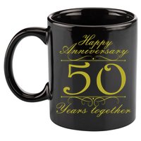 Happy Anniversary 50 Years Together 11oz C Handle Ceramic Mug