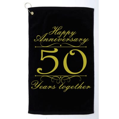 Happy Anniversary 50 Years Together Golf Towel