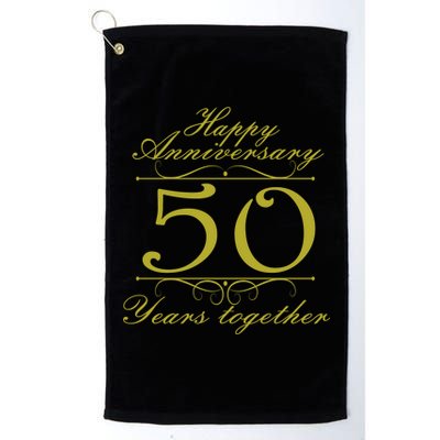 Happy Anniversary 50 Years Together Platinum Collection Golf Towel