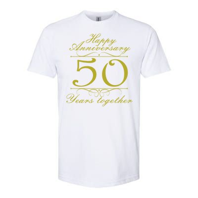 Happy Anniversary 50 Years Together Softstyle CVC T-Shirt