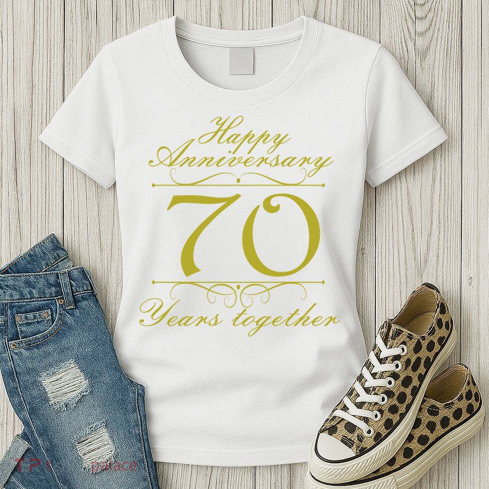 Happy Anniversary 70 Years Together Womens T-Shirt