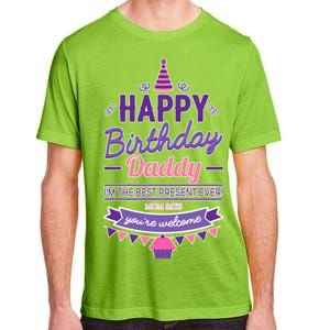 Happy Birthday Daddy Daughter  Adult ChromaSoft Performance T-Shirt