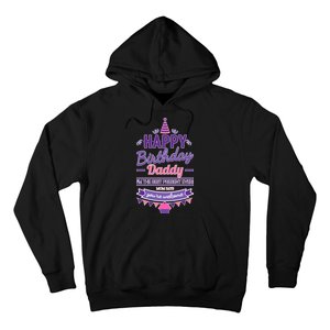 Happy Birthday Daddy Daughter  Hoodie