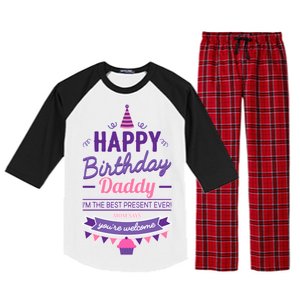 Happy Birthday Daddy Daughter  Raglan Sleeve Pajama Set