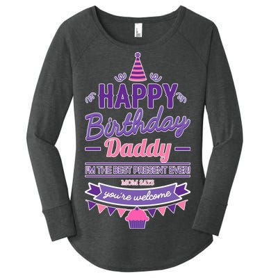 Happy Birthday Daddy Daughter  Women's Perfect Tri Tunic Long Sleeve Shirt