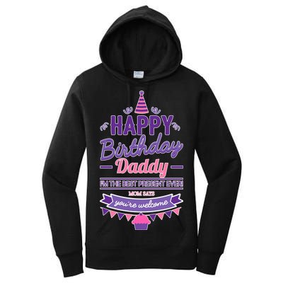 Happy Birthday Daddy Daughter  Women's Pullover Hoodie