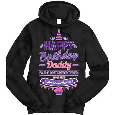 Happy Birthday Daddy Daughter  Tie Dye Hoodie