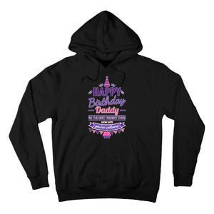 Happy Birthday Daddy Daughter  Tall Hoodie