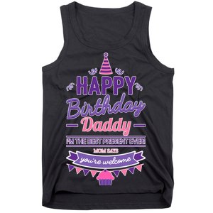 Happy Birthday Daddy Daughter  Tank Top