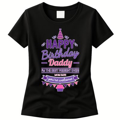 Happy Birthday Daddy Daughter  Womens T-Shirt