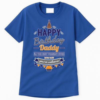 Happy Birthday Daddy Son Tall T-Shirt