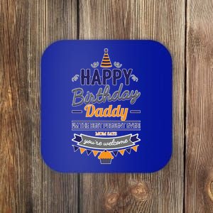 Happy Birthday Daddy Son Coaster