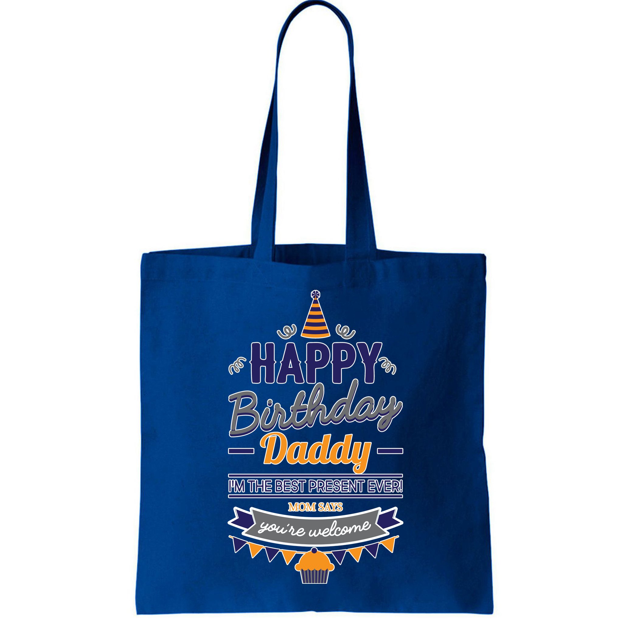 Happy Birthday Daddy Son Bag