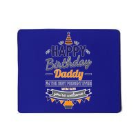 Happy Birthday Daddy Son Mousepad