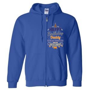 Happy Birthday Daddy Son Full Zip Hoodie