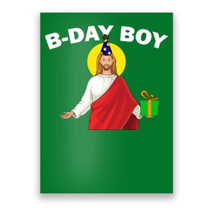 Happy Birthday Jesus! B-Day Boy Poster