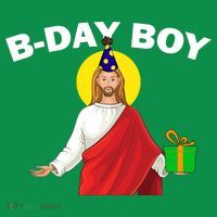 Happy Birthday Jesus! B-Day Boy Baby Bodysuit