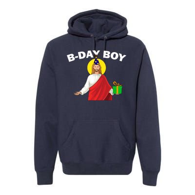 Happy Birthday Jesus! B-Day Boy Premium Hoodie