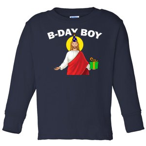 Happy Birthday Jesus! B-Day Boy Toddler Long Sleeve Shirt