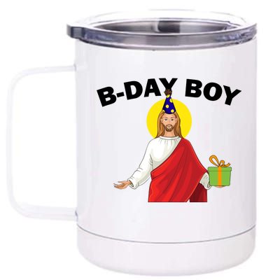 Happy Birthday Jesus! B-Day Boy 12 oz Stainless Steel Tumbler Cup