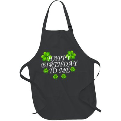 Happy Birthday To Me St. Patrick's Day Apron