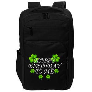 Happy Birthday To Me St. Patrick's Day Impact Tech Backpack