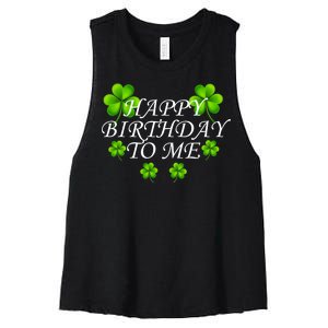 Happy Birthday To Me St. Patrick's Day Women's Racerback Cropped Tank