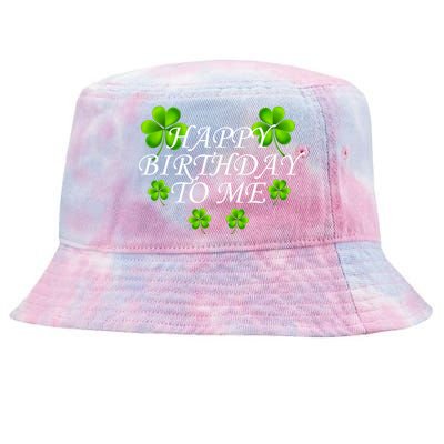 Happy Birthday To Me St. Patrick's Day Tie-Dyed Bucket Hat