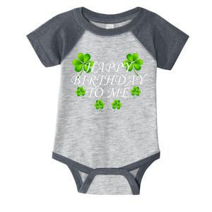 Happy Birthday To Me St. Patrick's Day Infant Baby Jersey Bodysuit