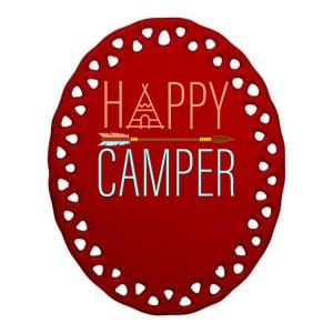 Happy Camper Funny Camping Ceramic Oval Ornament