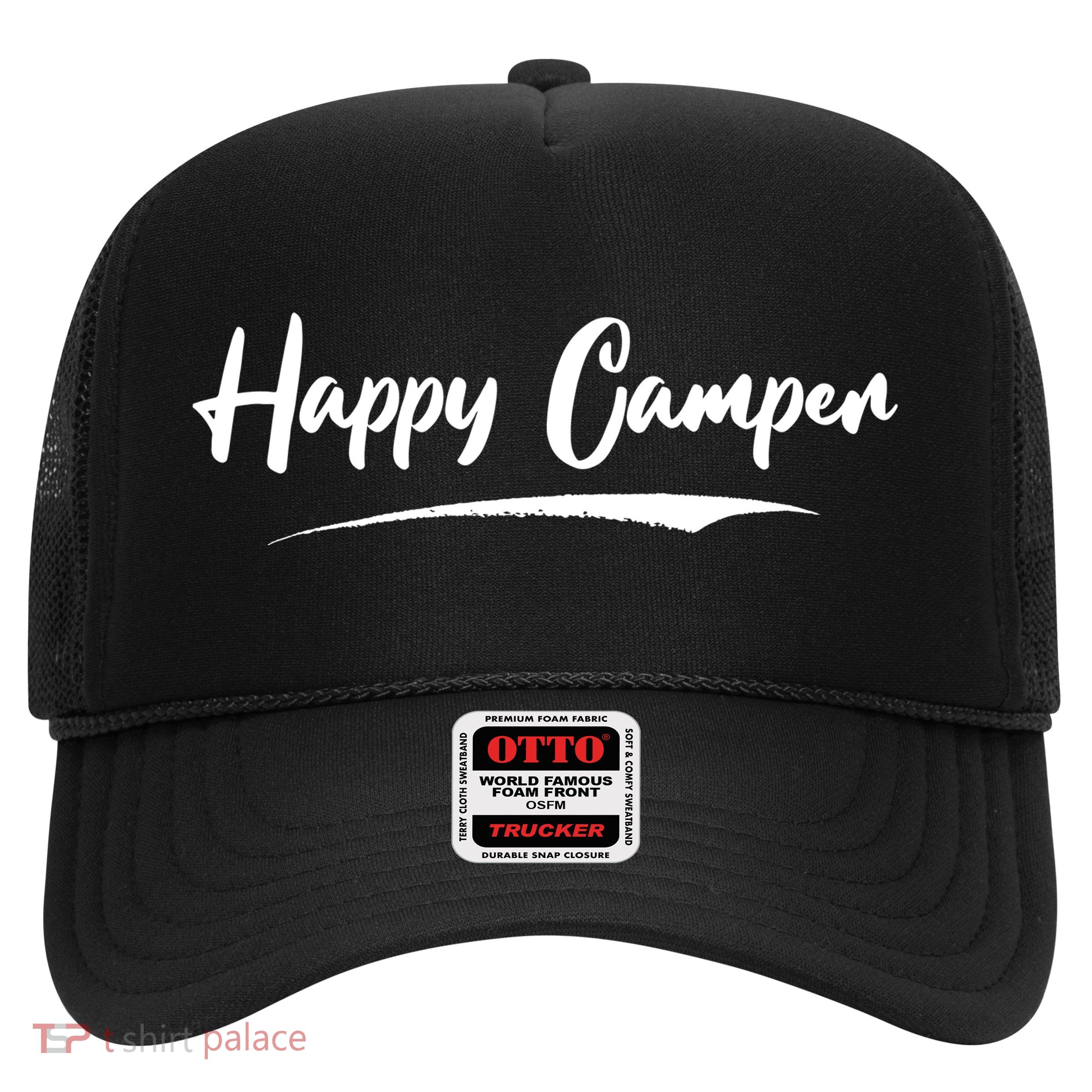 Happy Camper Funny Camping Meme Trucker Hat