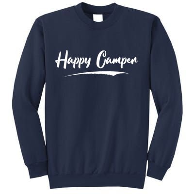 Happy Camper Funny Camping Meme Sweatshirt