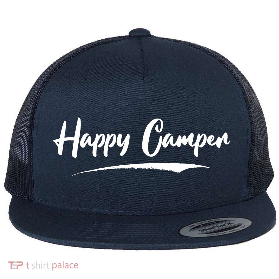 Happy Camper Funny Camping Meme Flatbill Hat
