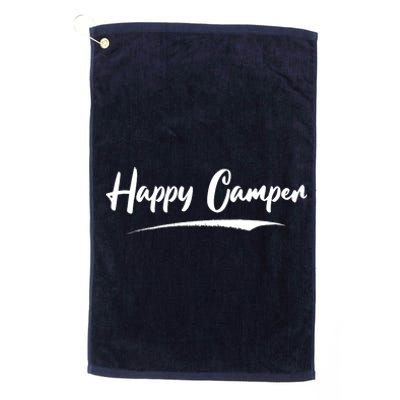 Happy Camper Funny Camping Meme Platinum Collection Golf Towel