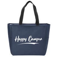 Happy Camper Funny Camping Meme Zip Tote Bag