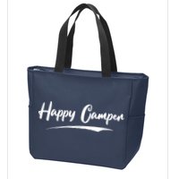 Happy Camper Funny Camping Meme Zip Tote Bag