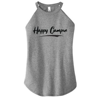 Happy Camper Funny Camping Meme Women’s Perfect Tri Rocker Tank