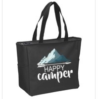 Happy Camper In The Mountains Zip Tote Bag