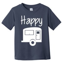 Happy Camper RV Camping Toddler T-Shirt