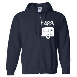 Happy Camper RV Camping Full Zip Hoodie