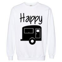Happy Camper RV Camping Garment-Dyed Sweatshirt