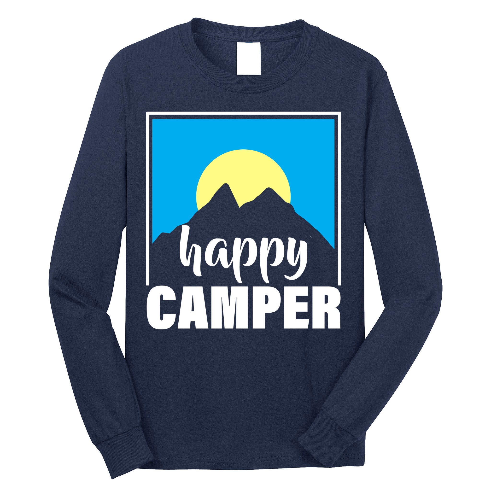 Happy Camper Sunrise Over Mountains Long Sleeve Shirt