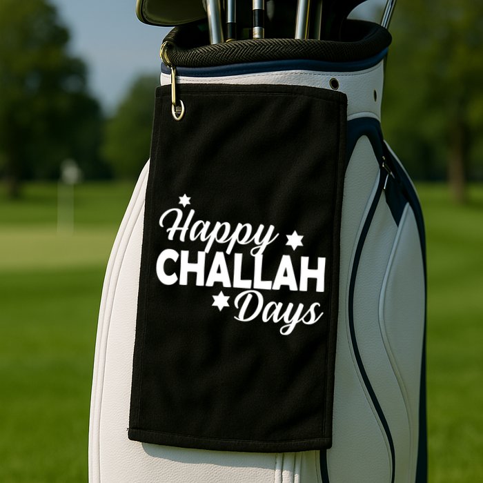 Happy Challah Days Golf Towel