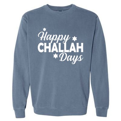 Happy Challah Days Garment-Dyed Sweatshirt