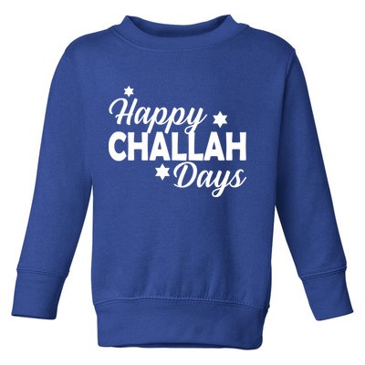 Happy Challah Days Toddler Sweatshirt