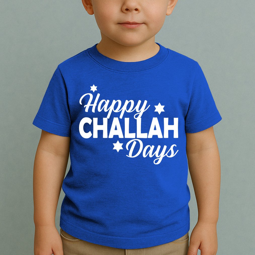 Happy Challah Days Toddler T-Shirt