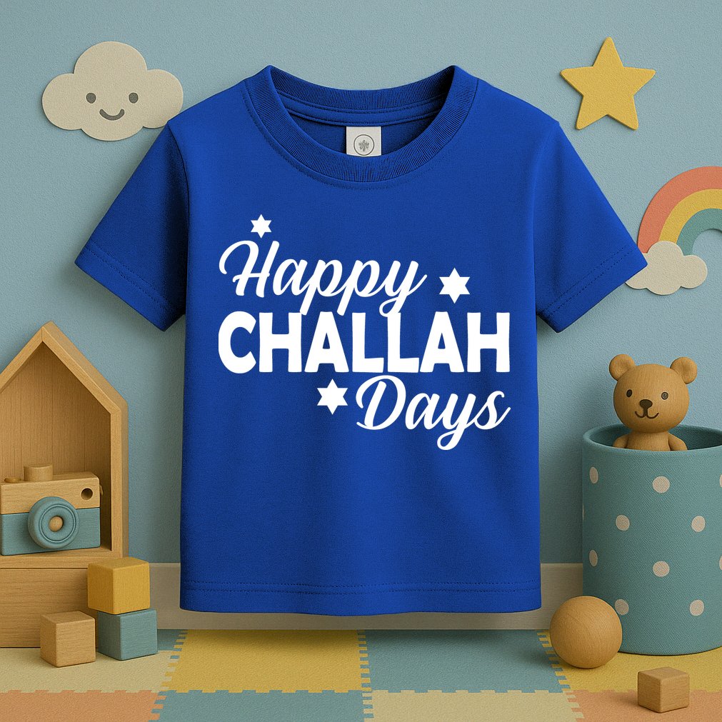 Happy Challah Days Toddler T-Shirt