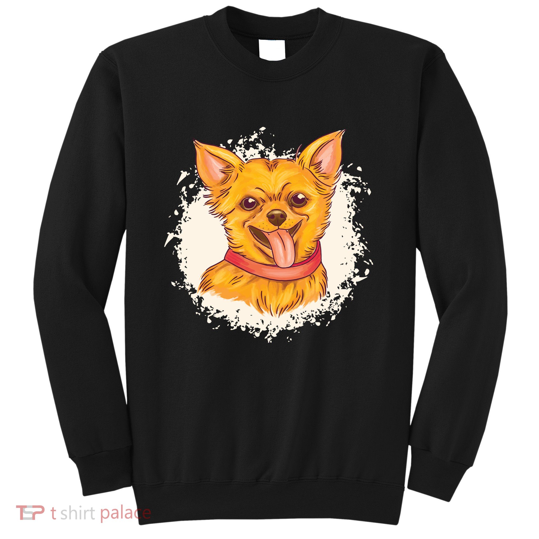 Happy Chihuahua Sweatshirt